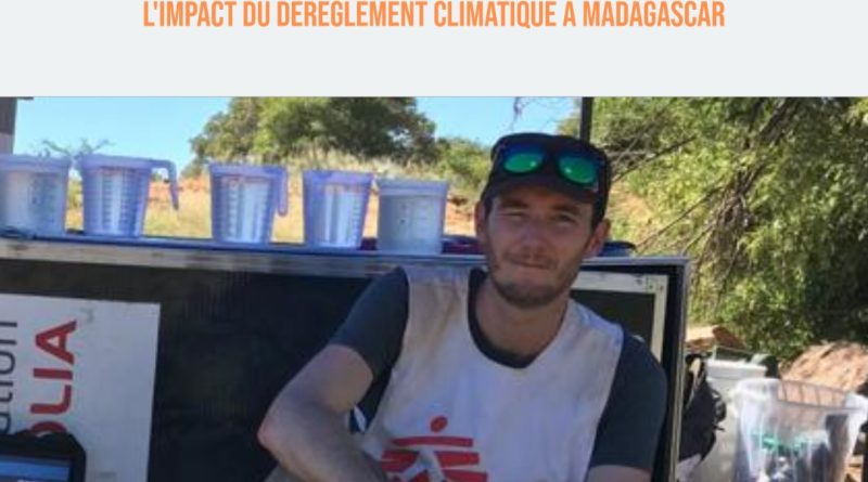 L’impact du dérèglement climatique à Madagascar