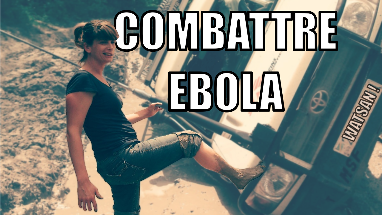 Combattre Ebola